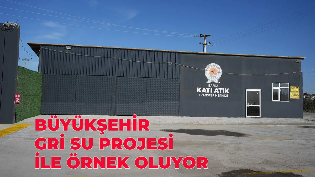 Büyükşehir Gri Su Projesi İle Örnek Oluyor