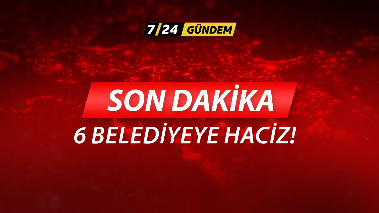 6 belediyeye haciz!