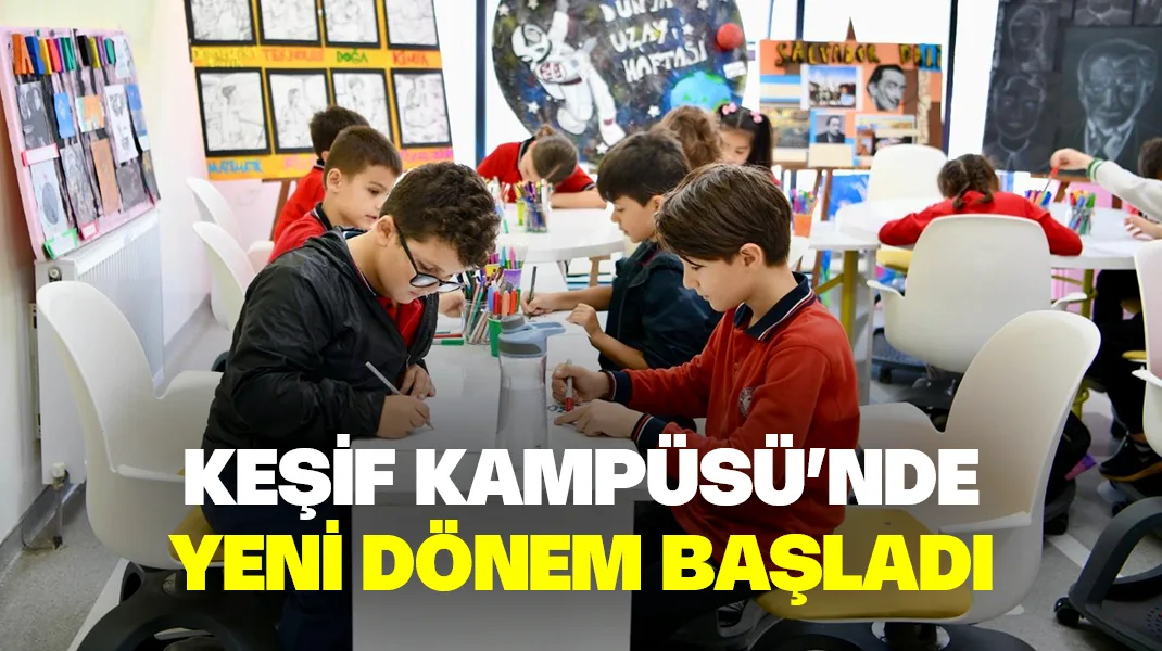 Samsun Keşif Kampüsü’nde yeni dönem