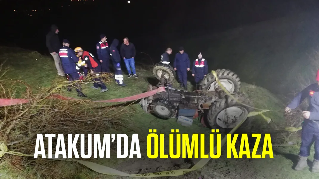 Atakum’da ölümlü kaza