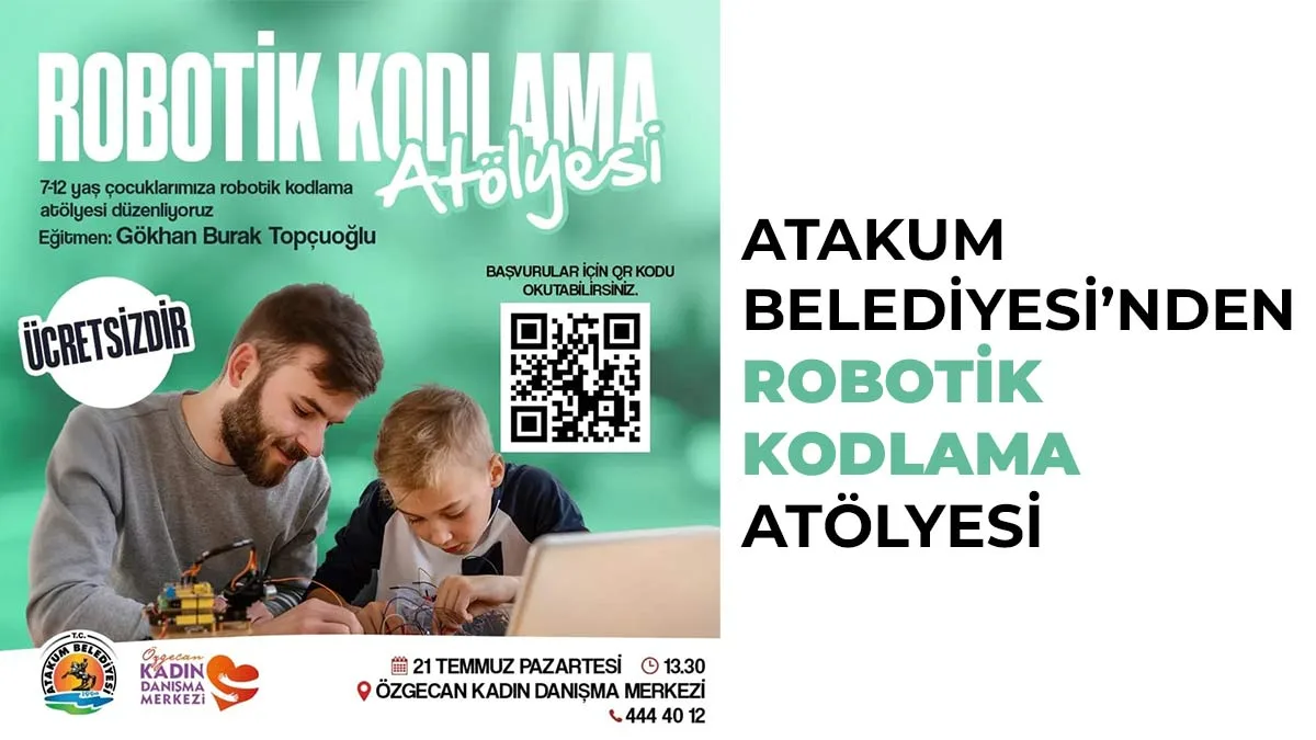 Atakum Belediyesinden robotik kodlama atölyesi