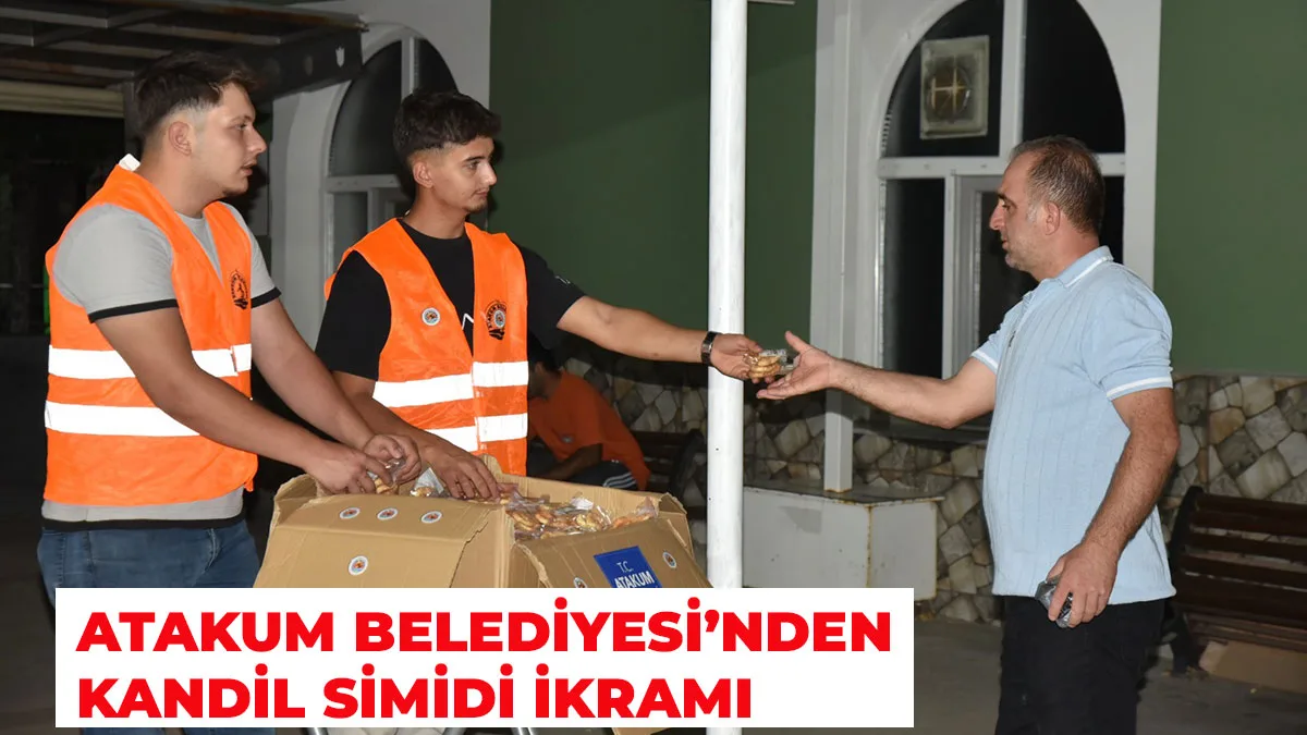 Atakum Belediyesinden kandil simidi ikramı  