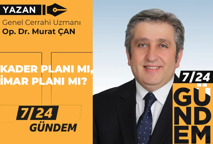 Kader planı mı, imar planı mı?