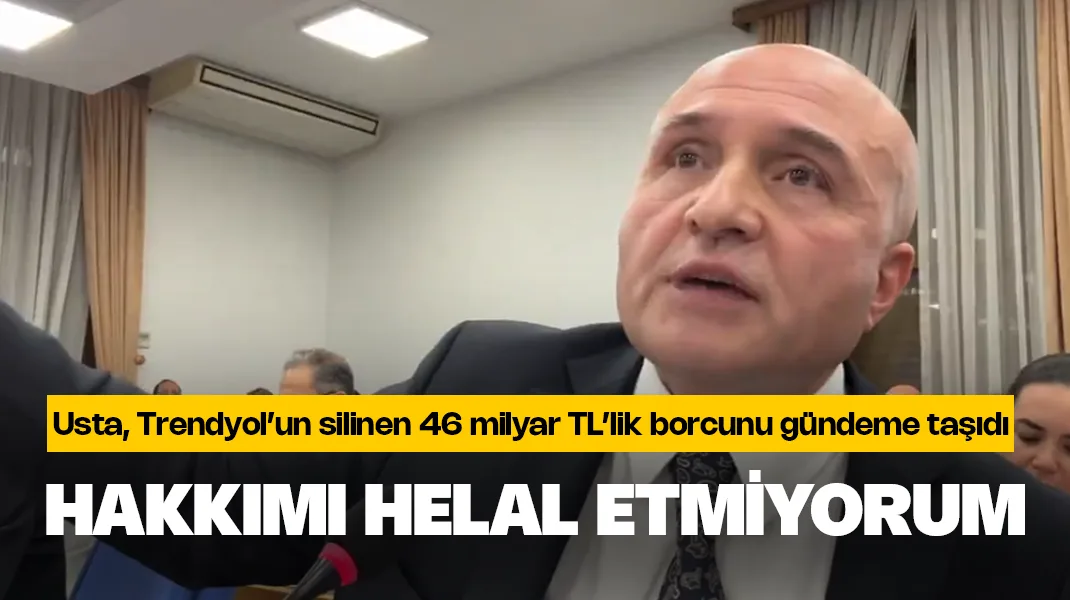 Usta’dan Trendyol tepkisi: “Hakkımı helal etmiyorum”
