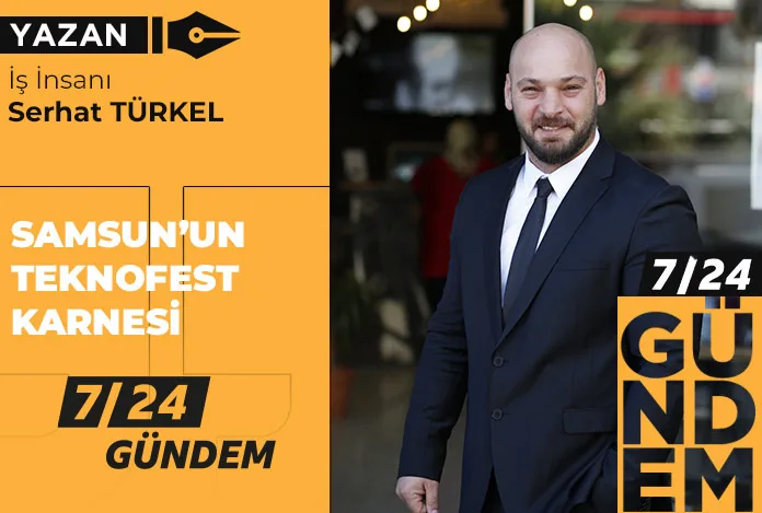 Samsun’un TEKNOFEST karnesi