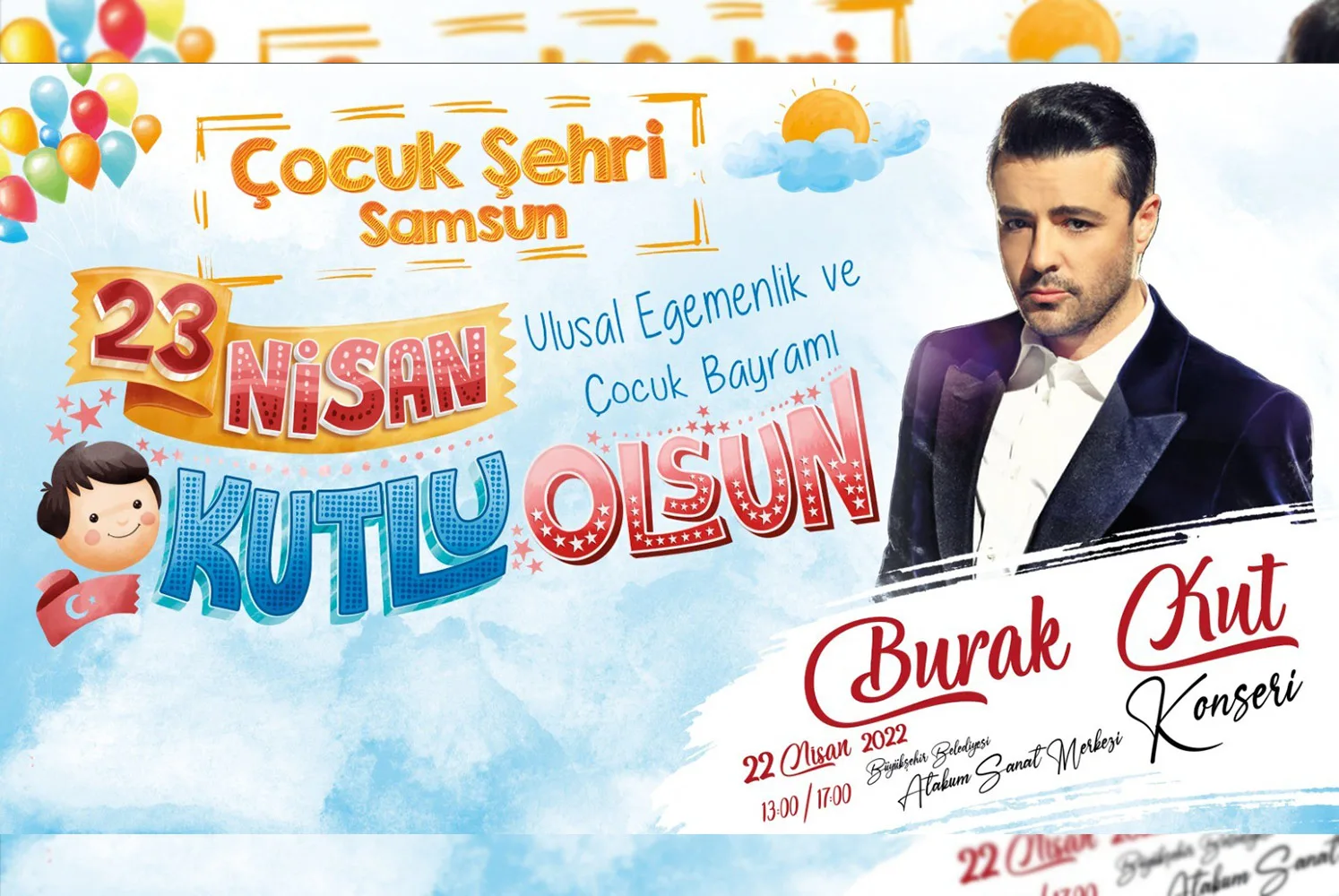 23 Nisan coşkusu Burak Kut ile tavan yapacak