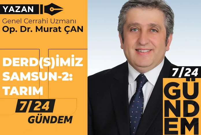 Derd(s)imiz Samsun-2: Tarım