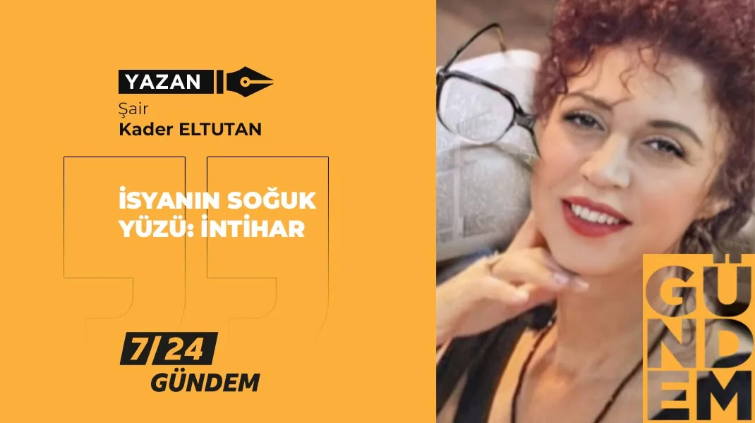 İsyanın soğuk yüzü intihar