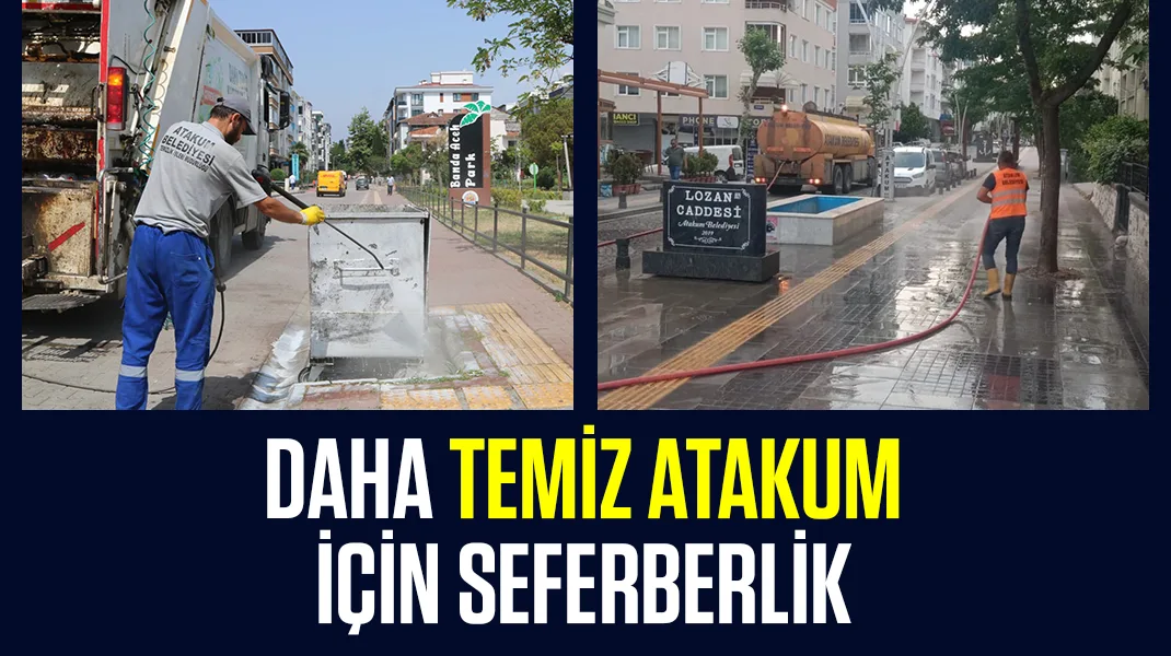 Daha temiz Atakum için seferberlik