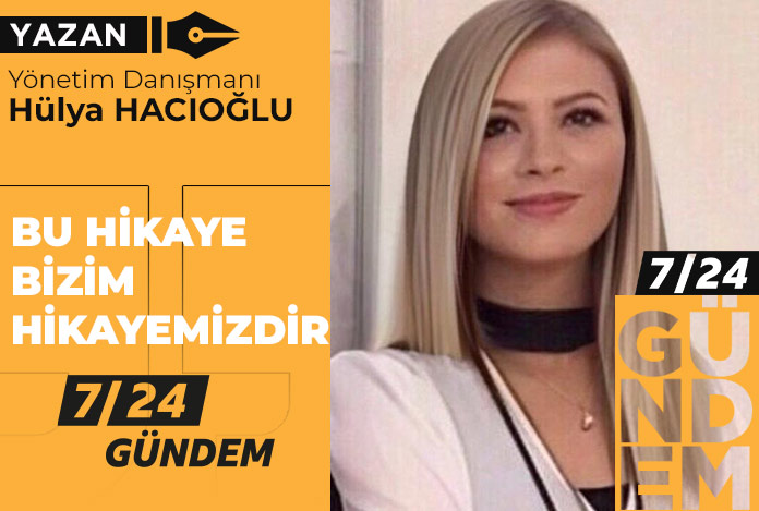 Bu hikaye bizim hikayemizdir