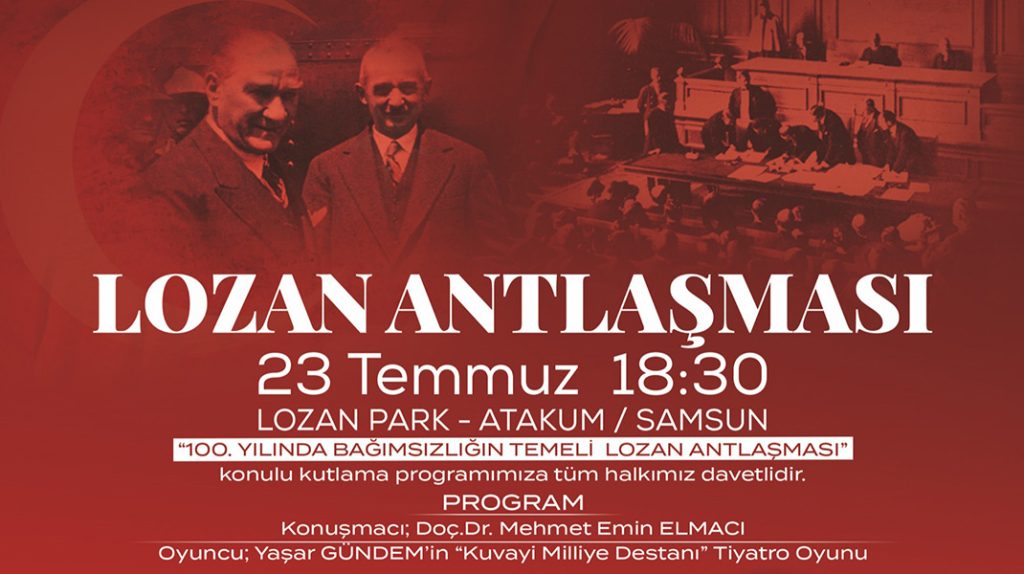 Atakum’da Lozan Antlaşması’nın 100. yıl dönümüne özel kutlama