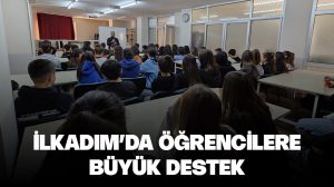 İlkadım’da öğrencilere büyük destek