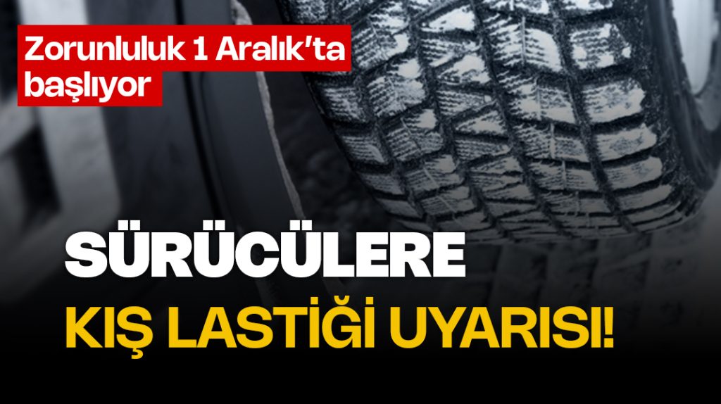 Kış lastiği uyarısı
