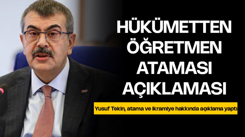 Tekin’den öğretmen ataması açıklaması