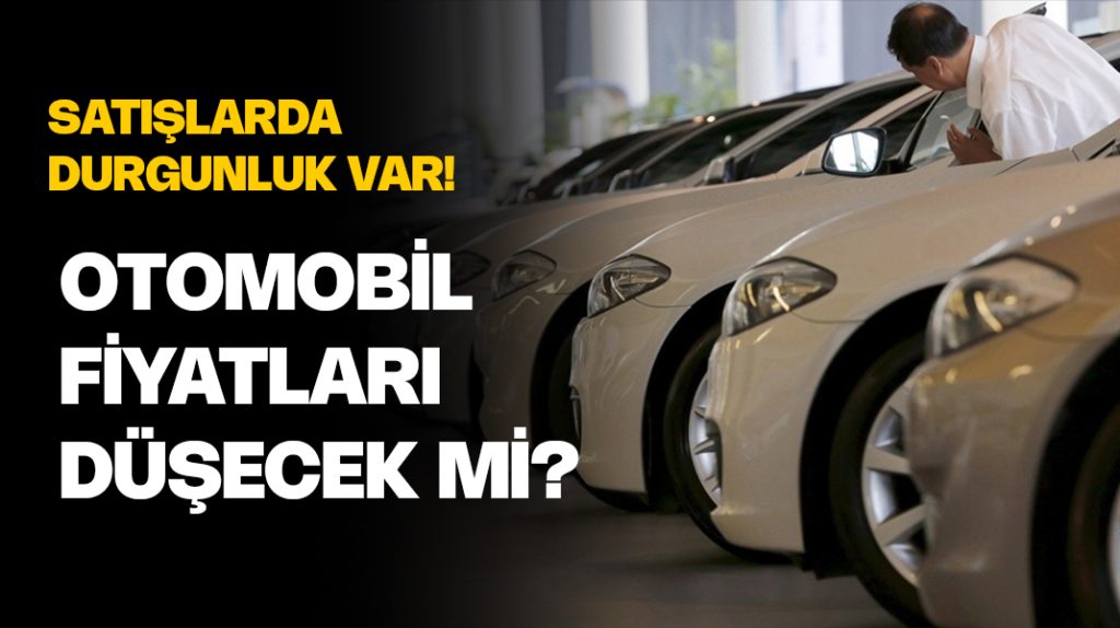 Otomobil fiyatları düşecek mi?