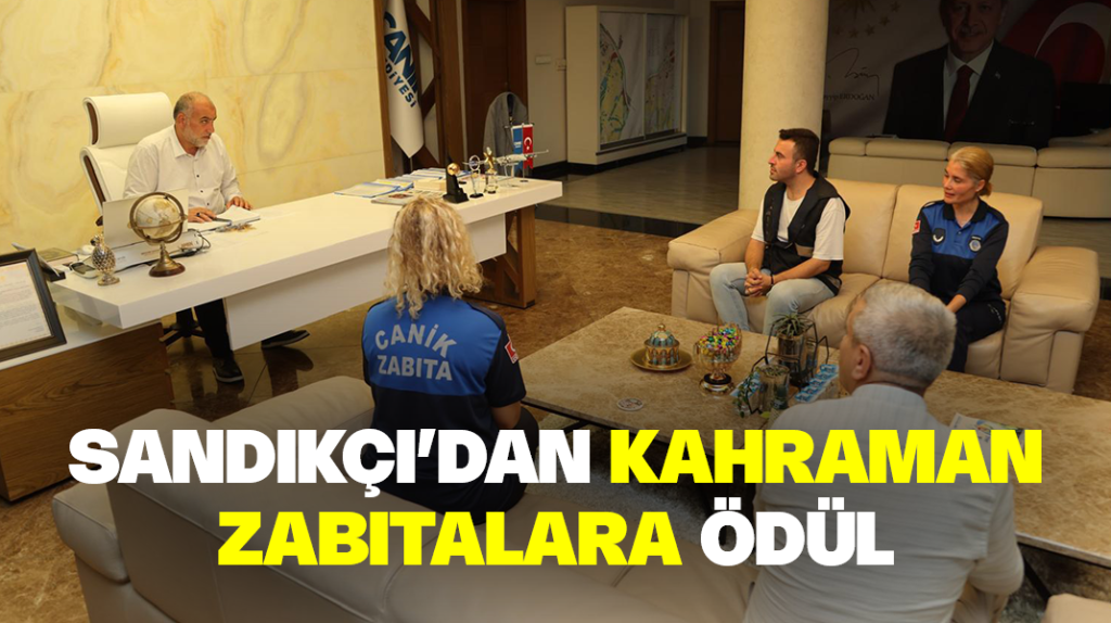 Sandıkçı’dan kahraman zabıtalara ödül