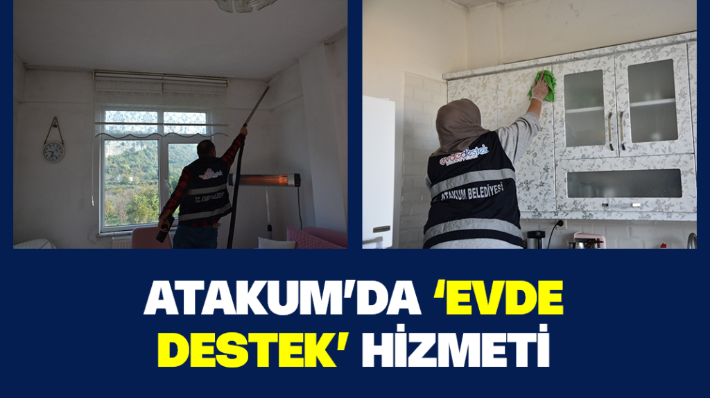 Atakum’da ‘evde destek’ hizmeti