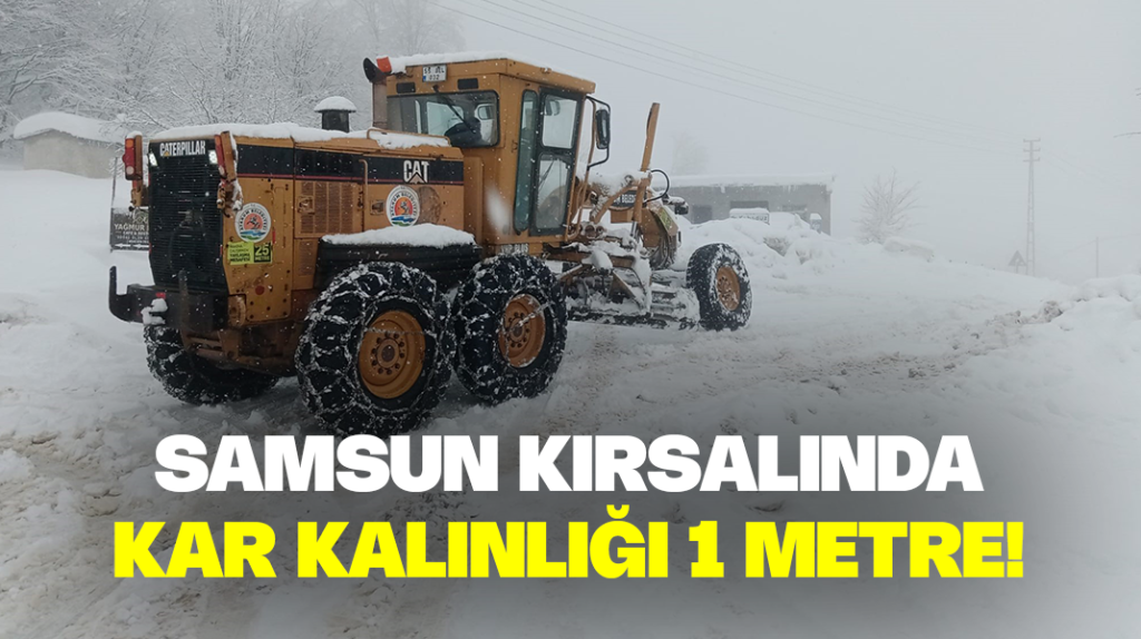 Samsun kırsalında kar kalınlığı 1 metre
