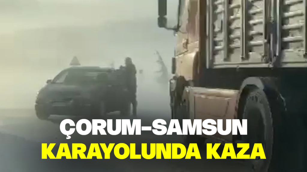 Çorum-Samsun karayolunda kaza: 10 yaralı