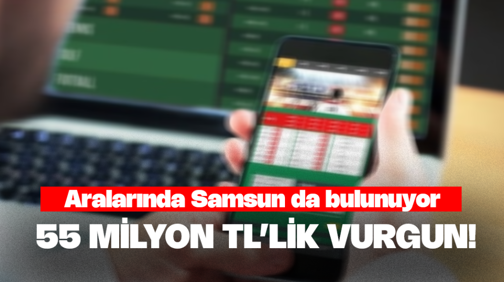 55 milyon TL’lik vurgun