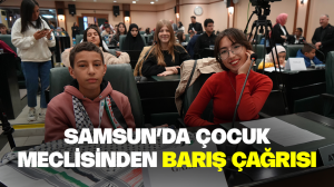 Samsun’da çocuk meclisinden barış çağrısı