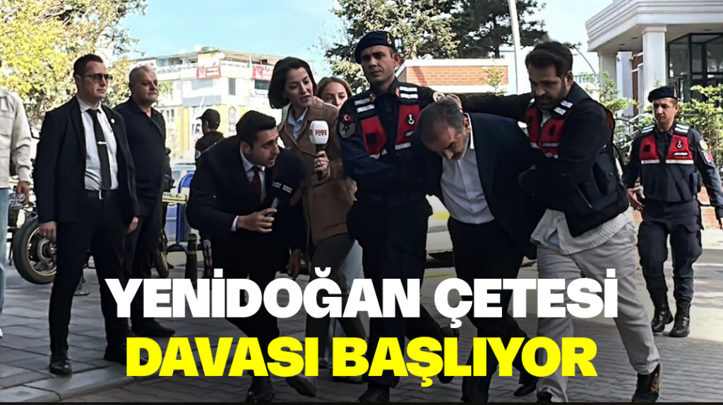 Yenidoğan çetesi hakim karşısına çıkıyor