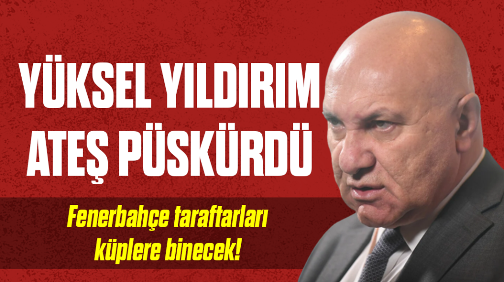 Yıldırım, Fenerbahçe taraftarlarına ateş püskürdü