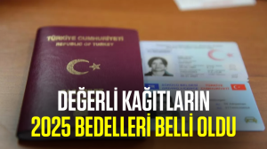 Değerli kağıtların 2025 bedelleri belirlendi