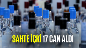 Sahte içki 17 can aldı
