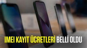 IMEI kayıt ücreti belli oldu