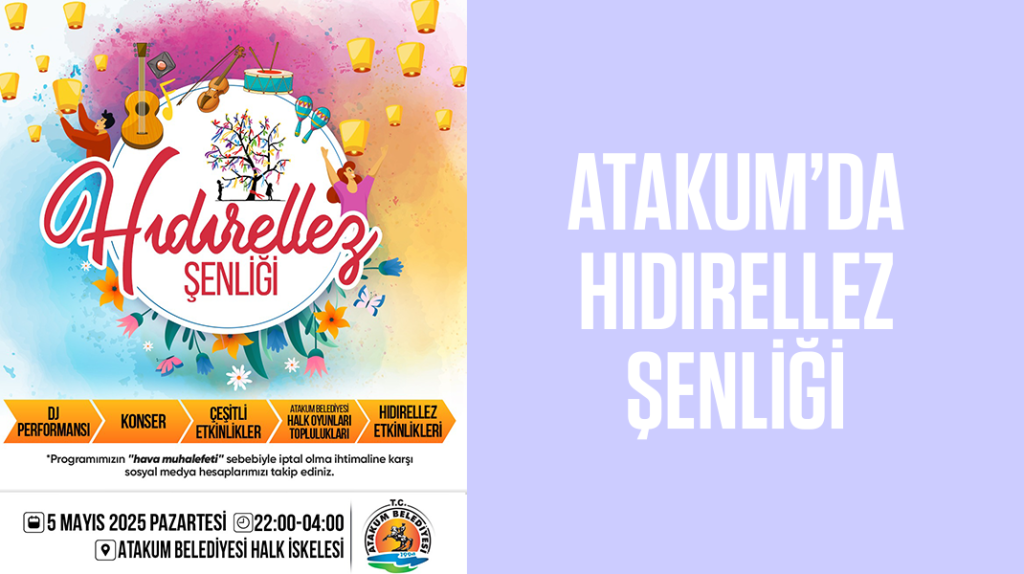 Atakum’da hıdırellez programı