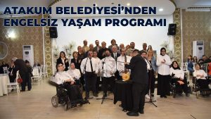 Atakum Belediyesinden ‘Engelsiz Yaşam’ programı