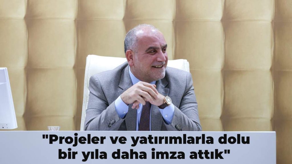 Başkan Sandıkçı: “Projeler ve yatırımlarla dolu bir yıla daha imza attık”