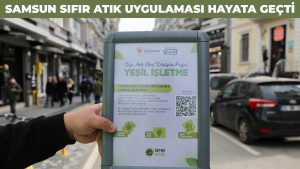 “Samsun Sıfır Atık Uygulaması” Hayata Geçti