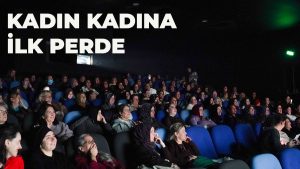 Atakumlu kadınlara sinema keyfi