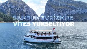 Samsun Turizmde Vites Yükseltiyor