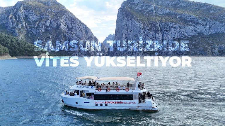 Samsun Turizmde Vites Yükseltiyor