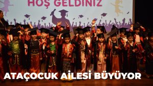 Ataçocuk ailesi büyüyor