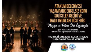 Atakum Belediyesinden ‘Müziğin ve Ritmin Dili Engelsizdir’ programı 