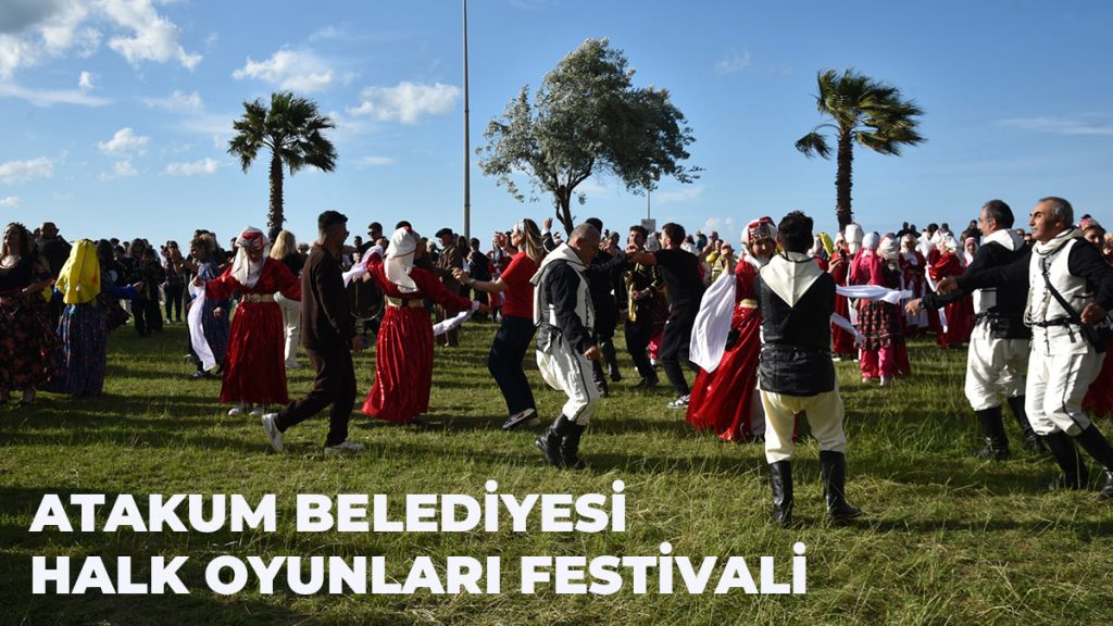 Atakum Belediyesi Halk Oyunları Şenliği