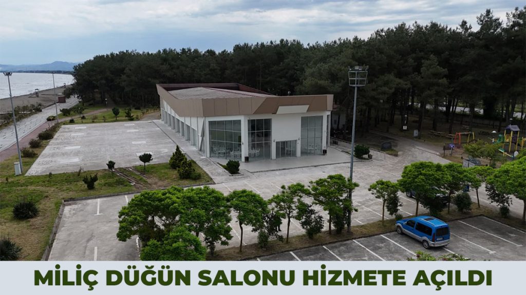 Miliç Düğün Salonu Hizmete Açıldı